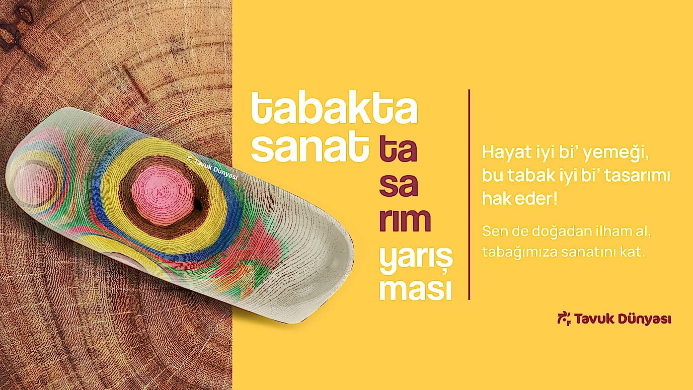 Tavuk Dünyası’nın İkonik Tabağı Sanatla Buluşuyor; ‘Tabakta Sanat Tasarım Yarışması’ Başlıyor!