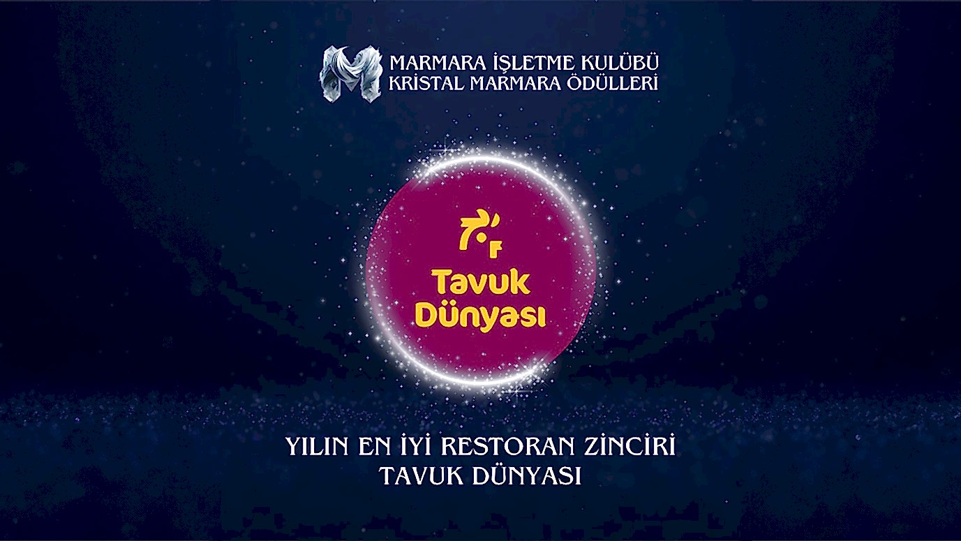 Tavuk Dünyası Marmara Üniversitesi Kristal Marmara Ödülleri'nde “Yılın En İyi Restoran Zinciri” Seçildi!